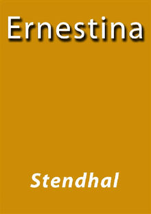 Ernestina.  Stendhal