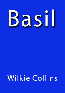 Basil.  Wilkie Collins