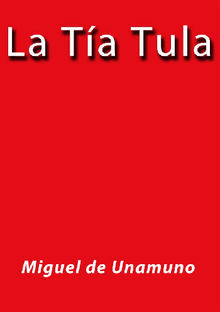 La ta Tula.  Miguel de Unamuno