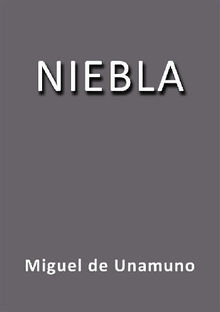 Niebla.  Miguel de Unamuno