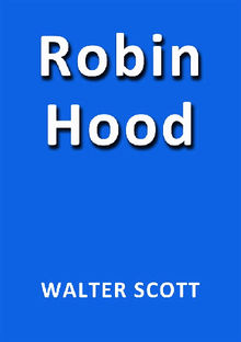 Robin Hook.  Walter Scott