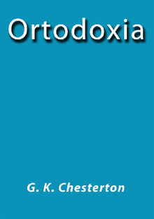 Ortodoxia.  G. K. Chesterton