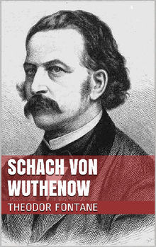 Schach von Wuthenow.  Theodor Fontane