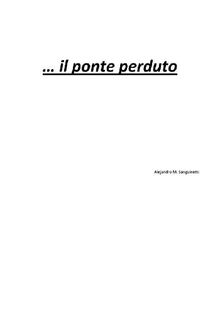 Il ponte perduto.  Alejandro M. Sanguinetti