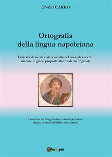 Ortografia della lingua napoletana.  Enzo Carro