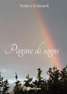 Pagine di sogni.  Andrea Schinardi