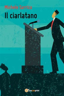 Il Ciarlatano.  Michele Sarrica