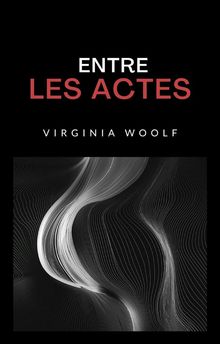 Entre les actes (traduit).  Ale. Mar. sas