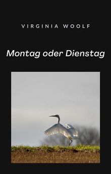 Montag oder Dienstag (bersetzt).  Ale. Mar. sas