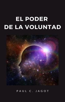 El poder de la voluntad (traducido).  Ale. Mar. sas