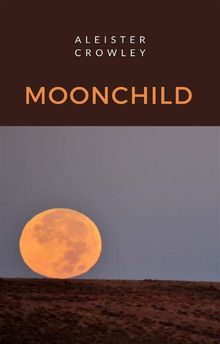 Moonchild (traduzido).  Ale. Mar. sas