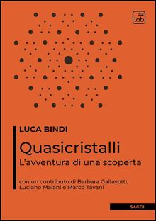 Quasicristalli.  Luciano Maiani