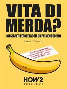 Vita di Merda?.  Nunzio Capasso