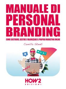 Manuale di Personal Branding.  Camilla Stenti
