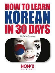 How to learn korean in 30 days.  Stefania Simonato