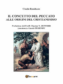 Il concetto del peccato alle origini del cristianesimo.  Cinzia Randazzo