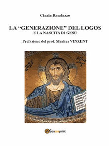 La generazione del logos e la nascita di Ges.  Cinzia Randazzo