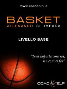 Basket - Allenando si impara.  Coachelp