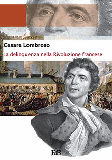 La delinquenza nella Rivoluzione francese.  Fabio Di Benedetto