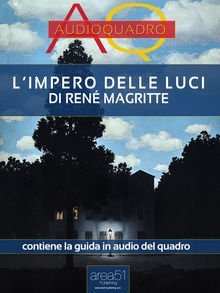 L'impero delle luci di Magritte.  Cristian Camanzi