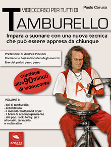 Videocorso per tutti di tamburello. Volume 1.  Paolo Caruso
