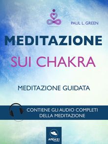 Meditazione sui chakra.  Paul L. Green