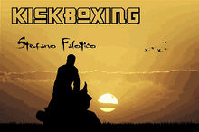 Kickboxing.  Stefano Falotico