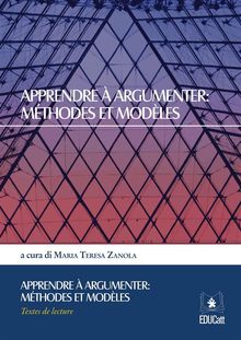 Apprendre  argumenter: mthodes et modles.  Maria Teresa Zanola