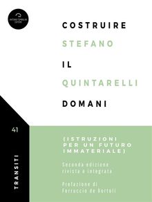 Costruire il Domani.  Stefano Quintarelli