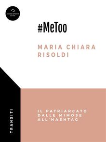 #MeToo.  Maria Chiara Risoldi