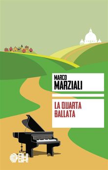 La quarta ballata.  Marco Marziali