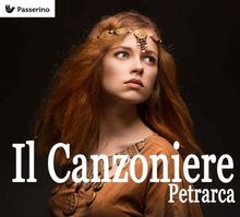 Il Canzoniere.  Francesco Petrarca