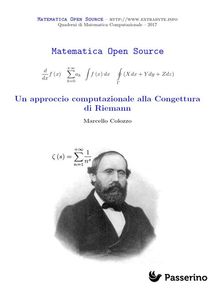 Un approccio computazionale alla Congettura di Riemann.  Marcello Colozzo
