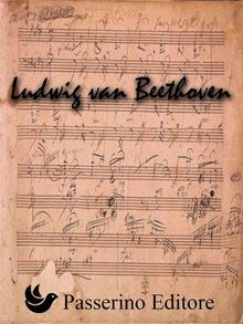 Beethoven.  Passerino Editore