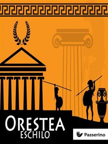 Orestea.  Eschilo