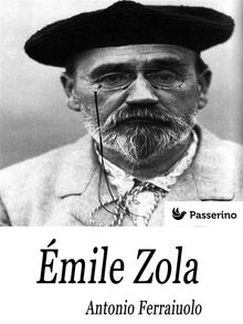 mile Zola.  Antonio Ferraiuolo