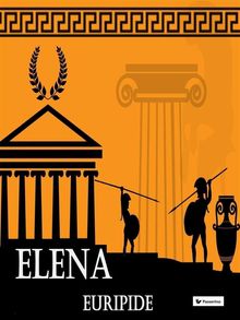 Elena.  Euripide