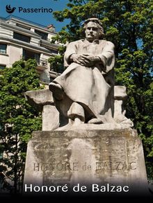 Honor de Balzac.  Passerino Editore