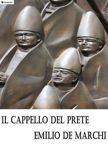 Il cappello del prete.  Emilio De Marchi