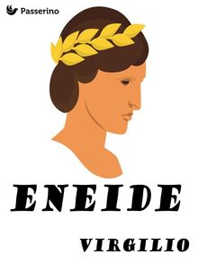 Eneide.  VIRGILIO