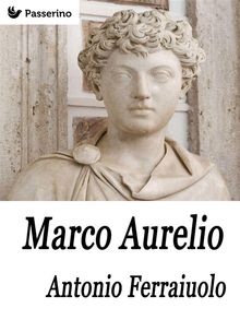 Marco Aurelio.  Antonio Ferraiuolo