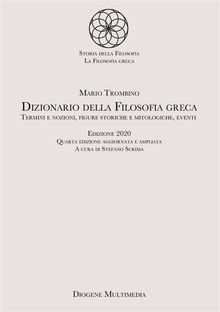 Dizionario della Filosofia greca.  Mario Trombino