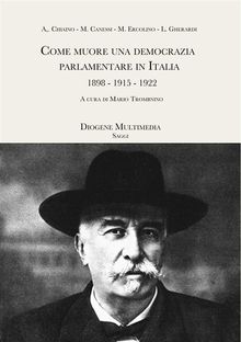 Come muore una democrazia parlamentare in Italia.  Mario Trombino (a cura di)