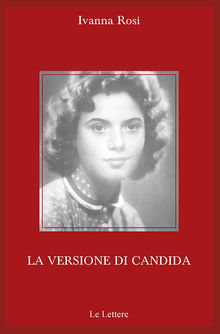 La versione di Candida.  Ivanna Rosi