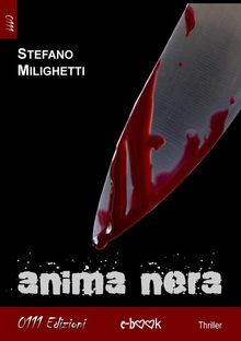 Anima nera.  Stefano Milighetti