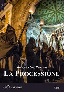 La Processione.  Antonio Dal Canton