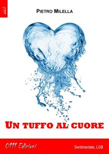 Un tuffo al cuore.  Pietro Milella