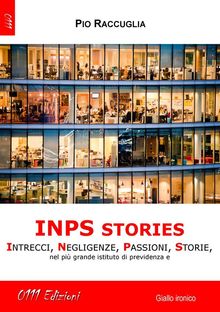 INPS Stories.  Pio Raccuglia