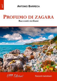 Profumo di zagara.  Antonio Barreca