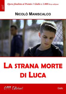 La strana morte di Luca.  Nicol Maniscalco